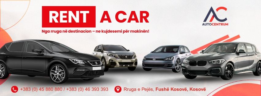 Pse të zgjedhësh Auto Centrum Prishtina për qira veture në Kosovë?